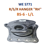 R/S/R/ HANGER - L/L. - BS6 - ''RH''