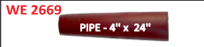 [WE 2669] PIPE - 4'' - 94mm x 24''