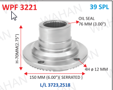 [WPF 3221] P .FLANGE  39-TH x 6" SERR X 70MM-H X 4H X 12MM X  OIL SEAL 76MM x  L/L.37.23 - I1