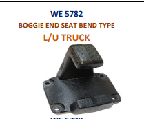 [WE 5782] BOGGIE END SEAT L/U TRUCK BEND TYPE