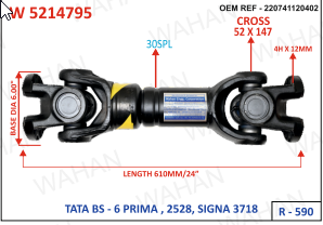 [W 5214795] INTER AXLE SHAFT - UJC - 52 X 147 X BASE DIA - 6" X 30TH X 4H x 12MM X LENGTH - 24”/610MM X SERIES - R-590